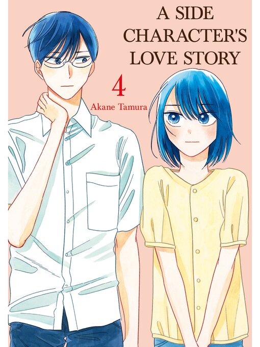 Title details for A Side Character's Love Story, Volume 4 by Akane Tamura - Available
